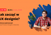 LIVE: Jak zacząć w UX designie? – Mateusz Jędraszczyk