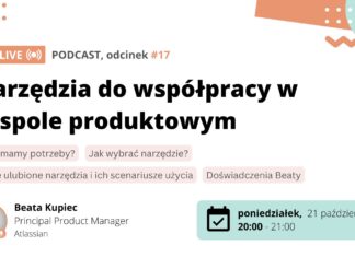 PV#017: Narzędzia dla zespołów produktowych | Beata Kupiec, Principal PM w Atlassianie