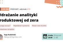 🎙️ PV#019: Product Manager vs Analityk – wdrażanie analityki produktowej | Kajo Rudziński, KajoData.com